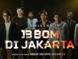 Sukses Gemilang, ’13 Bom Di Jakarta’ Capai 500 Ribu Penonton Dalam 5 Hari