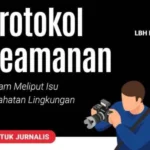 Protokol Meliput Isu Kejahatan Lingkungan Diluncurkan, SMSI: Perlu Dijadikan Mata Uji UKW