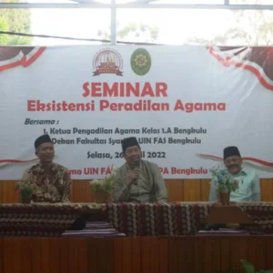 Fakultas Syariah UINFAS Bengkulu Gelar Seminar Eksistensi Peradilan Agama