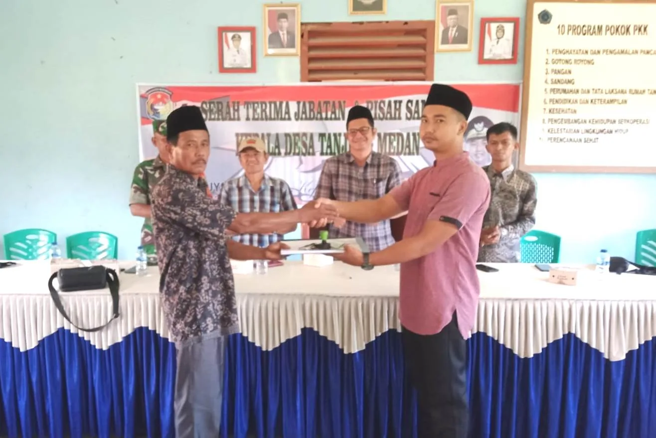 Sertijab Kades Tanjung Medan Berlangsung Lancar