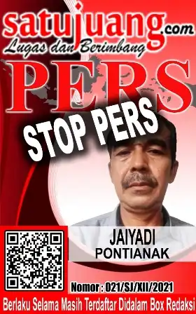 Jaiyadi STOP PERS Wartawan Satujuang Wilayah Kota Pontianak