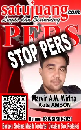 Marvin STOP PERS Wartawan Satujuang Wilayah Kota Ambon