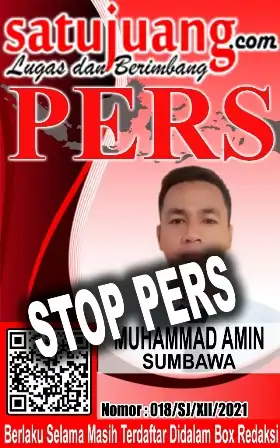 Muhammad Amin STOP PERS Wartawan Satujuang Wilayah Kabupaten Sumbawa
