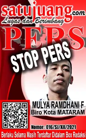 Mulya Ramdhani STOP PERS Wartawan Satujuang Wilayah Kota Mataram Mulya Ramdhani STOP PERS Wartawan Satujuang Wilayah Kota Mataram