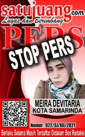 STOP PERS Wartawan Satujuang Wilayah Kota Samarinda