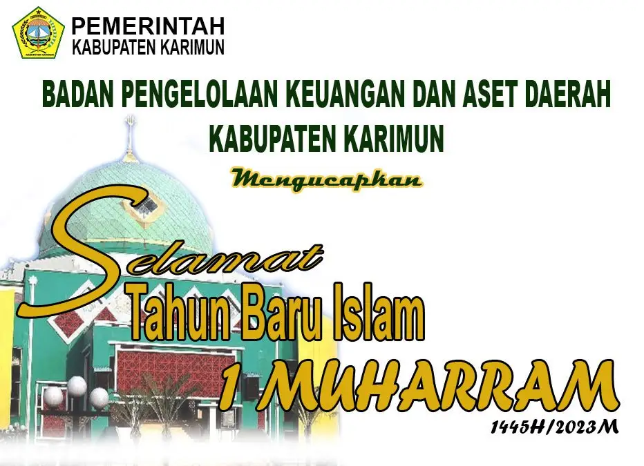 BPKAD KABUPATEN KARIMUN Mengucapkan Selamat Tahun Baru Islam 1445H