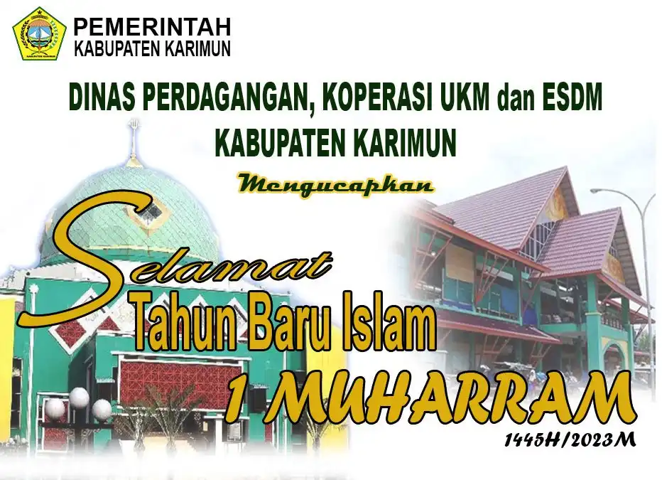 DISPERINDAG KABUPATEN KARIMUN Mengucapkan Selamat Tahun Baru Islam 1445H
