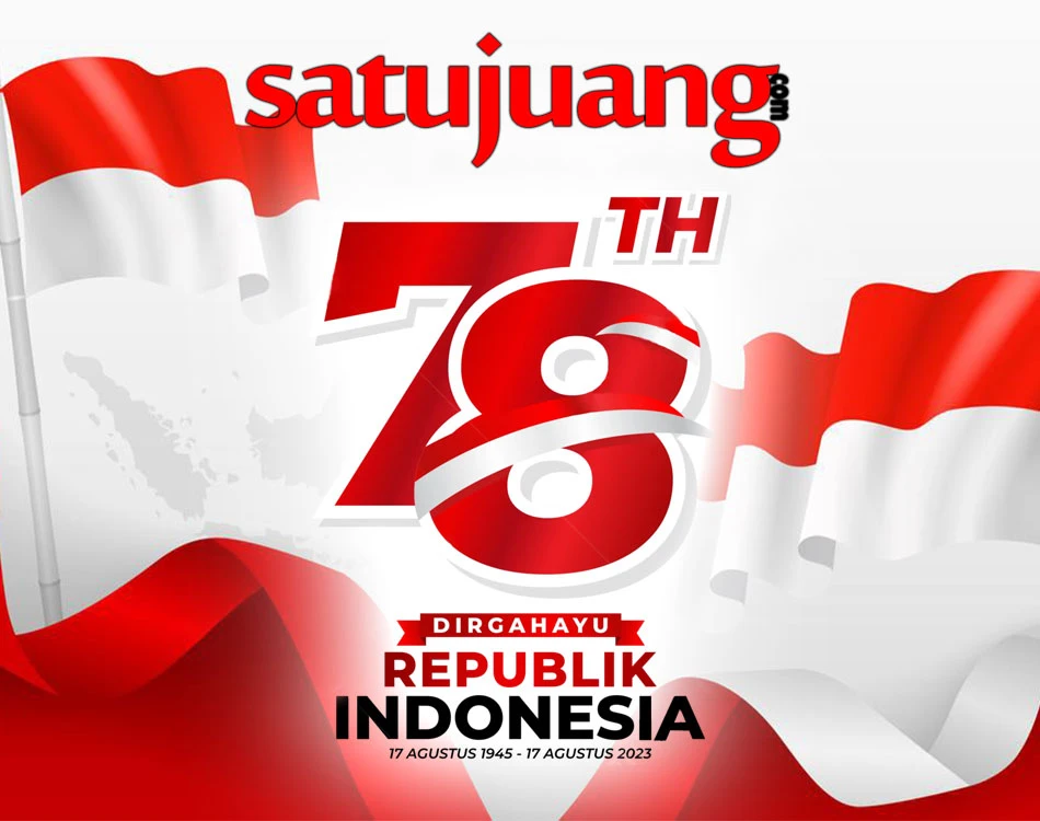 Satujuang Mengucapkan Dirgahayu Republik Indonesia ke-78