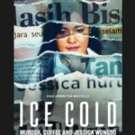 Kasus Kopi Sianida Didokumenterkan, Ini 7 Fakta Film Ice Cold
