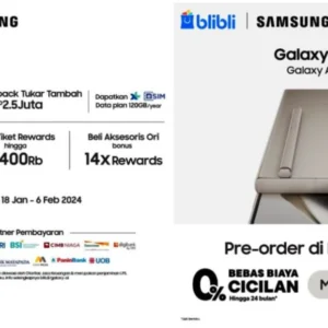 Pre-order Epik Galaxy S24 Series di Blibli, Dapatkan Promo dan Keuntungannya!