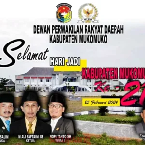 DPRD KABUPATEN MUKOMUKO MENGUCAPKAN SELAMAT HARI JADI KABUPATEN MUKOMUKO KE-21
