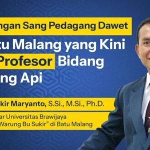 Kisah Inspiratif Prof. Sukir Maryanto, Dari Penjual Dawet ke Guru Besar Vulkanologi Kisah Inspiratif Prof. Sukir Maryanto, Dari Penjual Dawet ke Guru Besar Vulkanologi
