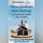 Bank bjb Syariah dan Bank Bengkulu Kolaborasi Permudah Perencanaan Ibadah Haji