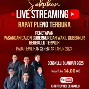Saksikan Live Streaming Rapat Pleno Terbuka Penetapan Paslon Gubernur dan Wakil Gubernur Bengkulu Terpilih Pilkada 2024