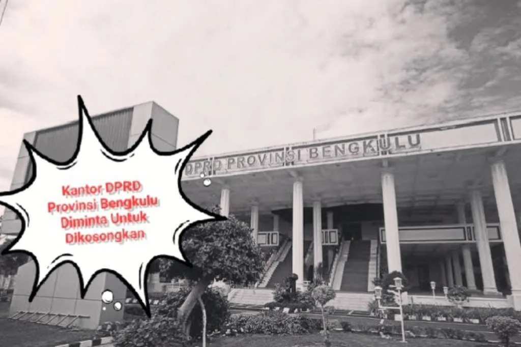 Kantor DPRD Provinsi Bengkulu Diminta Untuk Dikosongkan