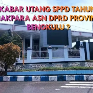 5 Hari Jelang Jatuh Tempo Bayar Utang SPPD, Bendahara DPRD Provinsi Bengkulu Diganti Lagi 5 Hari Jelang Jatuh Tempo Bayar Utang SPPD Bendahara DPRD Provinsi Bengkulu Diganti Lagi Perkara Uang SPPD DPRD Provinsi Bengkulu Dilaporkan ke APH Hari Ini