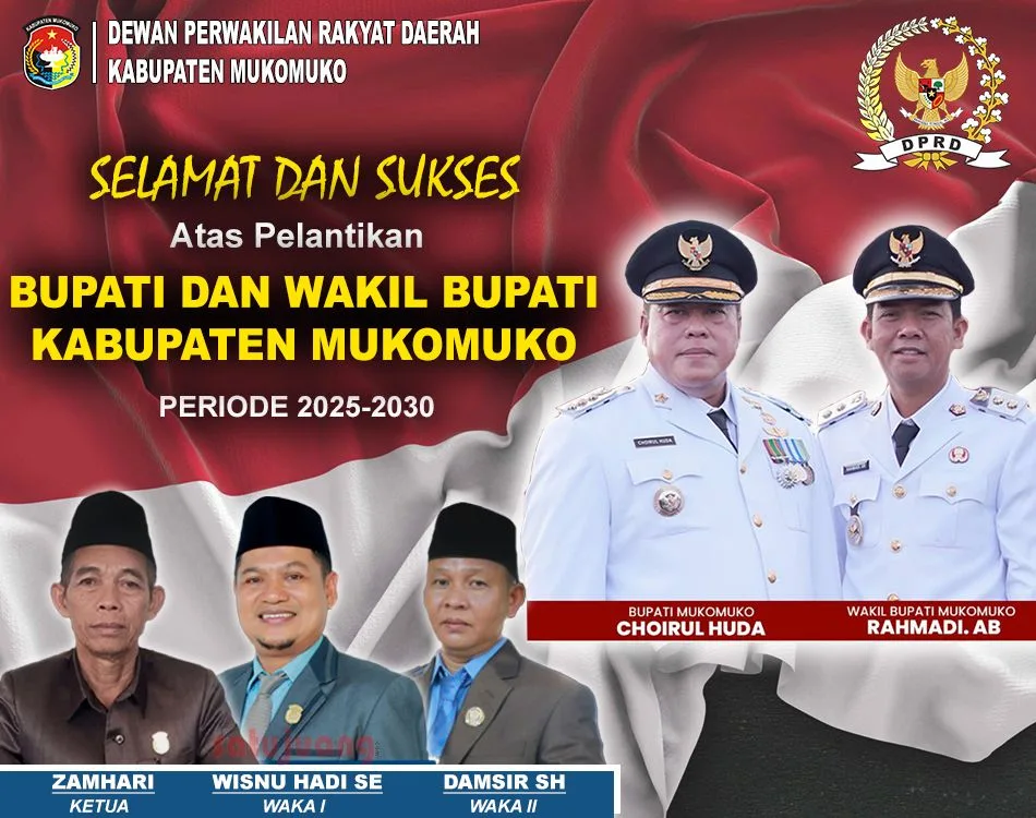 DPRD Kabupaten Mukomuko Mengucapkan Selamat Atas Pelantikan Bupati dan Wakil Bupati Mukomuko Periode 2025-2030