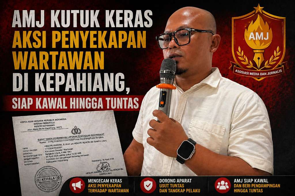 AMJ Kutuk Keras Aksi Penyekapan Wartawan di Kepahiang, Siap Kawal Hingga Tuntas