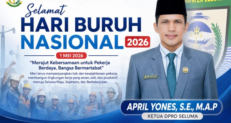 May Day 2026, Ketua DPRD Seluma Janji Kawal Regulasi Berpihak pada Buruh May Day 2026, Ketua DPRD Seluma Janji Kawal Regulasi Berpihak pada Buruh