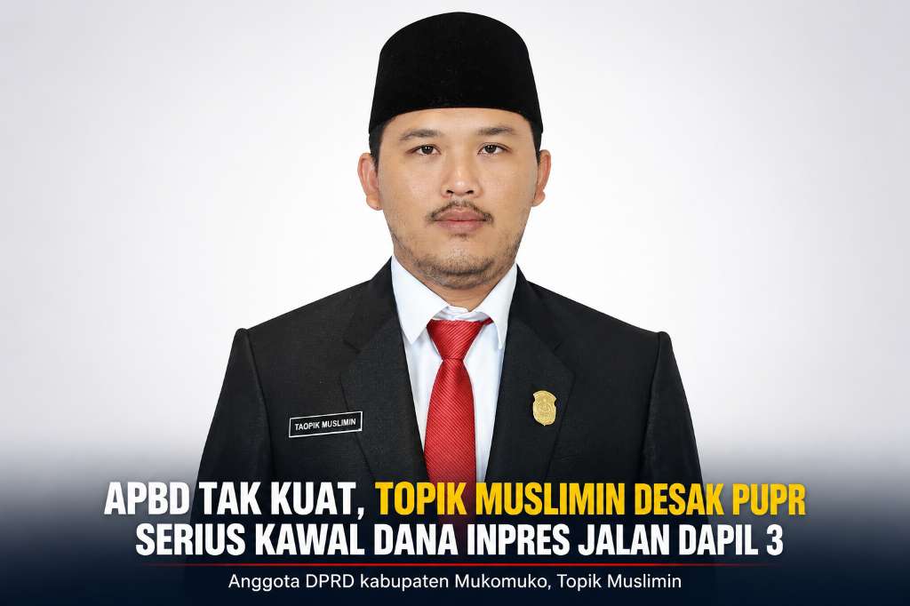 APBD Tak Kuat, Topik Muslimin Desak PUPR Serius Kawal Dana Inpres Jalan Dapil 3