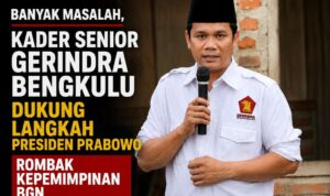 Banyak Masalah, Kader Senior Gerindra Bengkulu Dukung Langkah Presiden Prabowo Rombak Kepemimpinan BGN Banyak Masalah, Kader Senior Gerindra Bengkulu Dukung Langkah Presiden Prabowo Rombak Kepemimpinan BGN