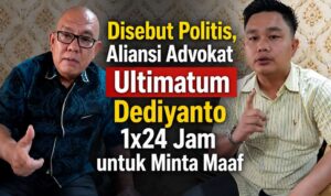 Disebut Politis, Aliansi Advokat Ultimatum Dediyanto 1x24 Jam untuk Minta Maaf, Genderang Perang Ditabuhkan