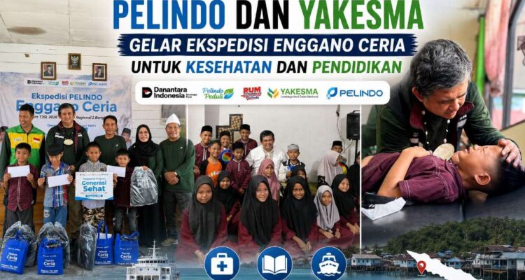 Sasar Pulau Terluar, Pelindo dan Yakesma Gelar Ekspedisi Enggano Ceria untuk Kesehatan dan Pendidikan