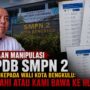 Dugaan Manipulasi PPDB SMPN 2, LPHB Kepada Wali Kota Bengkulu: Benahi atau Kami Bawa ke Hukum!