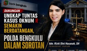 Dukungan Ungkap Tuntas Kasus Oknum R Mulai Berdatangan, Polda Bengkulu Dalam Sorotan