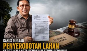 Kasus Dugaan Penyerobotan Lahan Seret Wali Kota Bengkulu Terus Bergulir