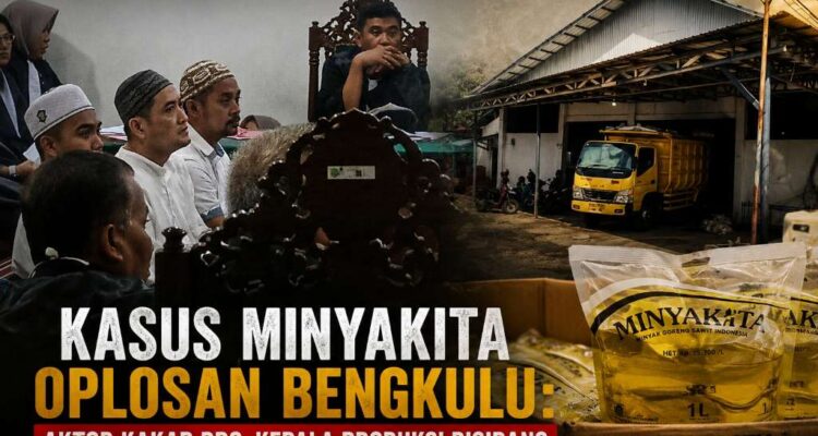 Kasus Minyakita Oplosan Bengkulu Aktor Kakap DPO, Kepala Produksi Mulai Disidang