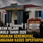Kegiatan Kejari Bengkulu Tahun 2026 Diramaikan Seremonial, Penanganan Kasus Dipertanyakan
