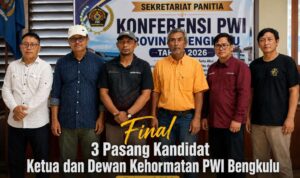 Resmi Mengerucut, Marsal Abadi, Doni Aftarizal, dan Iyud Dwi Mursito Bertarung di Konferprov PWI Bengkulu 2026 Resmi Mengerucut, Marsal Abadi, Doni Aftarizal, dan Iyud Dwi Mursito Bertarung di Konferprov PWI Bengkulu 2026