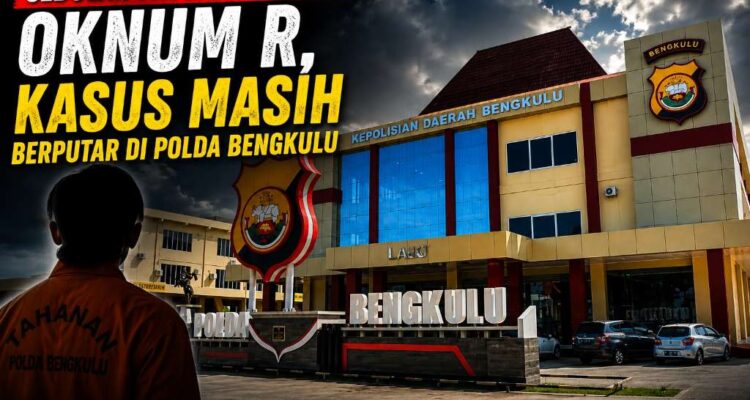 Sebulan Pascapenangkapan Oknum R, Kasus Masih Berputar di Polda Bengkulu Sebulan Pascapenangkapan Oknum R, Kasus Masih Berputar di Polda Bengkulu