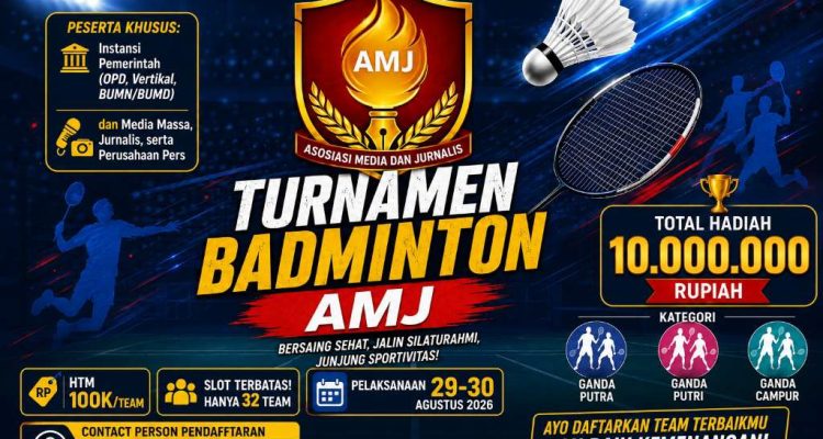 Total Hadiah Rp10 Juta, Semarakkan HUT RI ke-81, AMJ Gelar Turnamen Badminton 2026 Total Hadiah Rp10 Juta, Semarakkan HUT RI ke-81, AMJ Gelar Turnamen Badminton 2026
