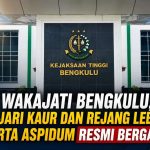 Wakajati Bengkulu, Kajari Kaur dan Rejang Lebong Serta Aspidum Resmi Berganti