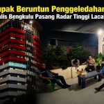 Dampak Beruntun Penggeledahan KPK, Jurnalis Bengkulu Pasang Radar Tinggi Lacak Lokasi Dampak Beruntun Penggeledahan KPK, Jurnalis Bengkulu Pasang Radar Tinggi Lacak Lokasi