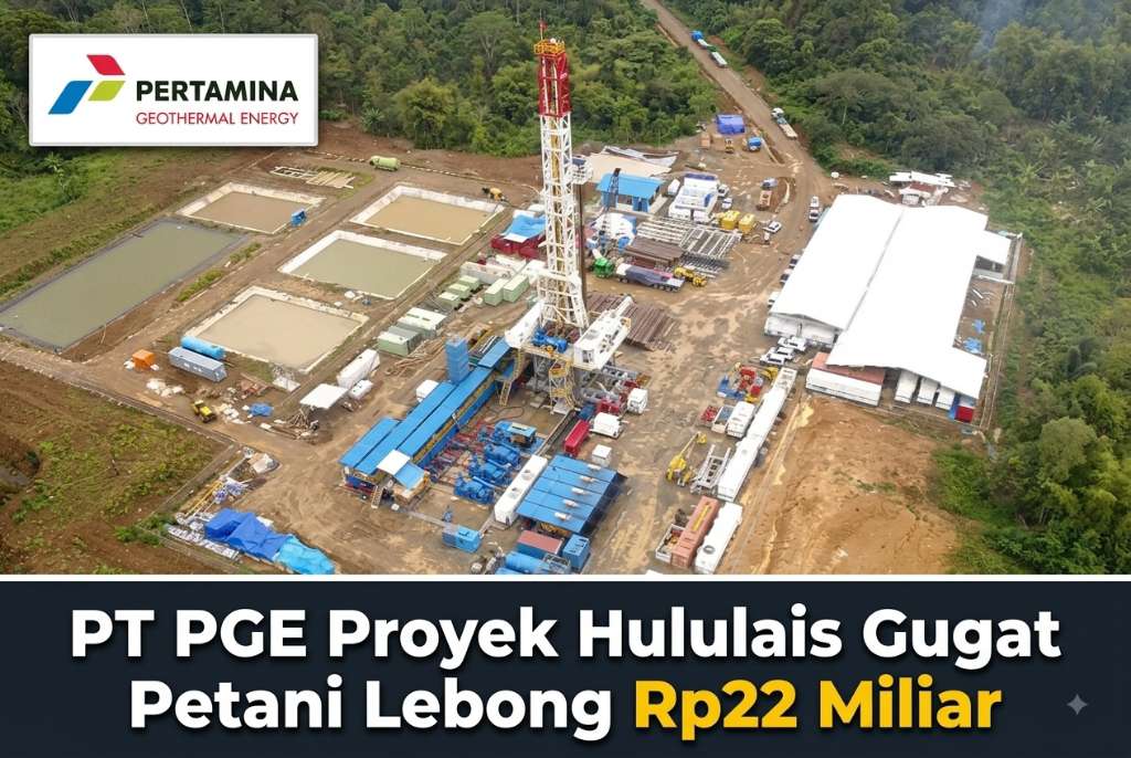 PT PGE Proyek Hululais Gugat Petani Lebong Rp22 Miliar