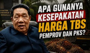 Pemprov Bengkulu Kembali Dipermalukan Perusahaan Sawit, Harga TBS Kesepakatan Diabaikan