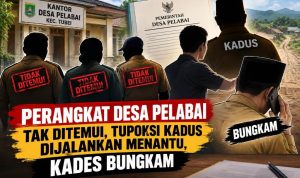 Perangkat Desa Pelabai Tak Ditemui, Menantu Disebut Jalankan Tupoksi Kadus, Kades Bungkam Perangkat Desa Pelabai Tak Ditemui, Menantu Disebut Jalankan Tupoksi Kadus, Kades Bungkam