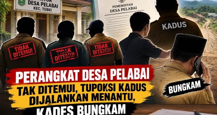 Perangkat Desa Pelabai Tak Ditemui, Menantu Disebut Jalankan Tupoksi Kadus, Kades Bungkam