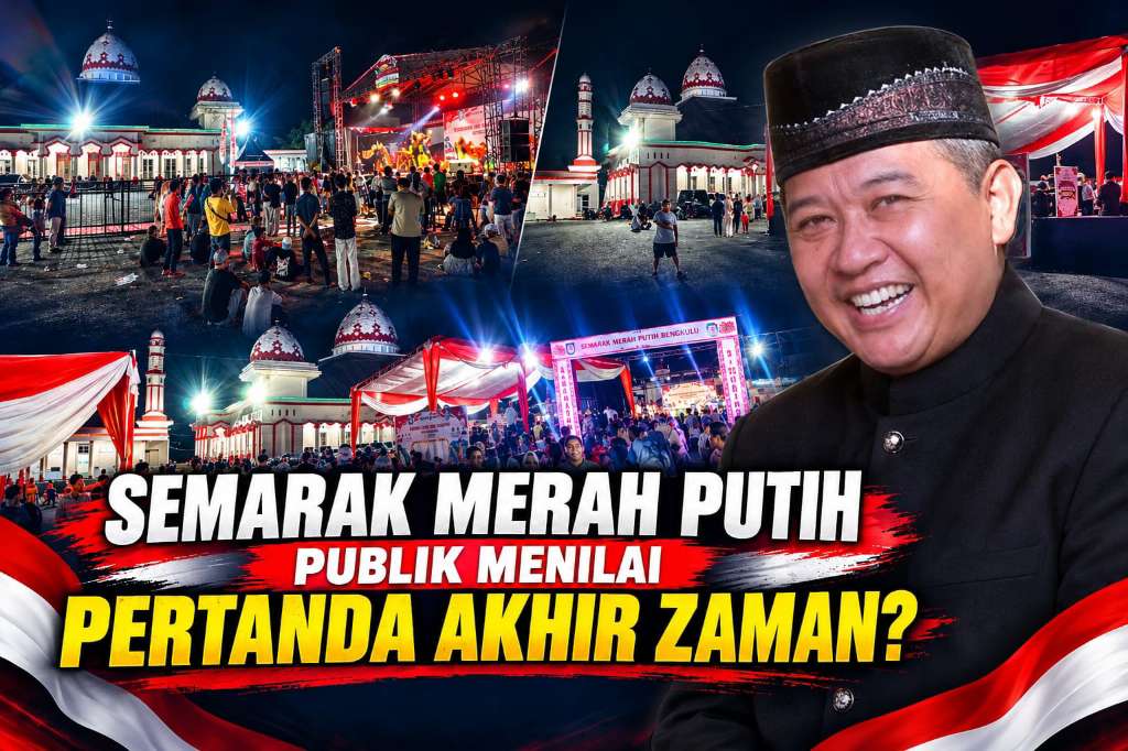 Semarak Merah Putih di Halaman Masjid Seluma Disorot, Merzon Bi’un Singgung Pertanda Akhir Zaman Semarak Merah Putih di Halaman Masjid Seluma Disorot, Merzon Bi’un Singgung Pertanda Akhir Zaman