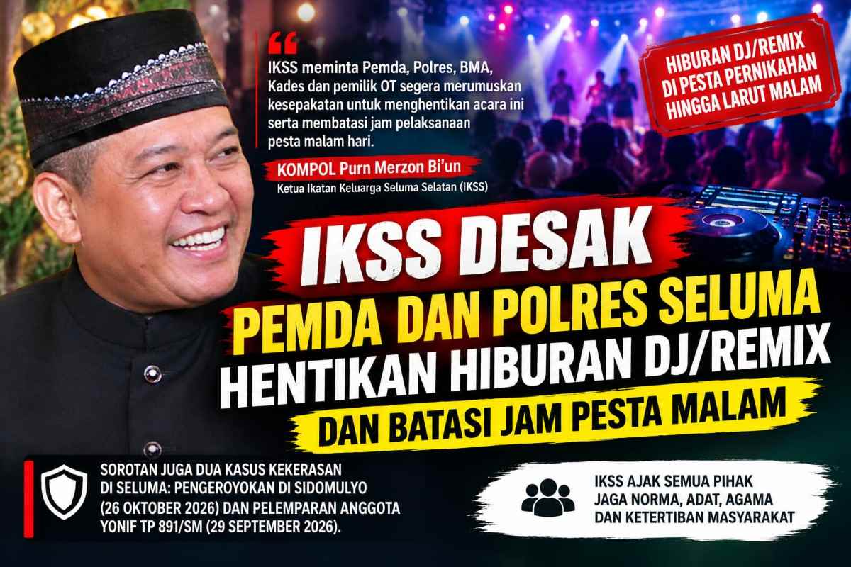 Soroti Hiburan Musik DJ Remix di Seluma, IKSS Desak Pemkab Bertindak Soroti Hiburan Musik DJ Remix di Seluma, IKSS Desak Pemkab Bertindak