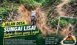 Tak Banyak Usulan, Warga Sungai Lisai Hanya Ingin Jalan Layak Tak Banyak Usulan, Warga Sungai Lisai Hanya Ingin Jalan Layak