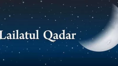 Mengenal Malam Lailatul Qadar, Keistimewaan Dan Maknanya
