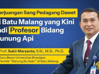 Kisah Inspiratif Prof. Sukir Maryanto, Dari Penjual Dawet ke Guru Besar Vulkanologi