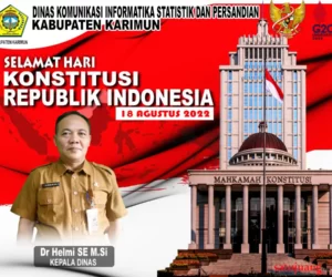 Diskominfo Kabupaten Karimun Mengucapkan Selamat Memperingati Hari Konstitusi RI Tahun 2022
