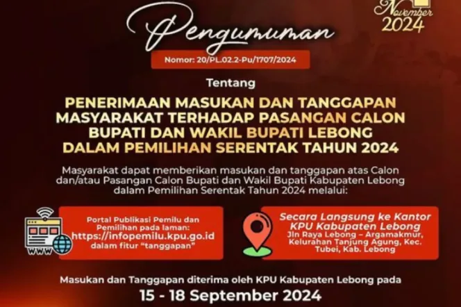 
Pengumuman Masa tanggapan Masyarakat Terhadap Pasangan Calon Kepala Daerah Kabupaten Lebong tahun 2024