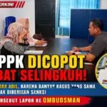 Dugaan Disparitas Penegakan Disiplin ASN, Dua PPPK Seluma Adukan Pemecatan ke Ombudsman Bengkulu