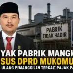 Banyak Pabrik Mangkir, Pansus DPRD Mukomuko Jadwal Ulang Pemanggilan Terkait Pajak Parkir Banyak Pabrik Mangkir, Pansus DPRD Mukomuko Jadwal Ulang Pemanggilan Terkait Pajak Parkir